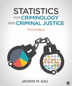 test bank for statistics for criminology and criminal justice third edition by jacinta m. gau