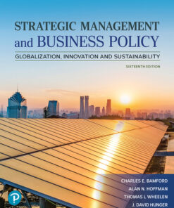 test bank for strategic management and business policy globalization innovation and sustainability 16th edition