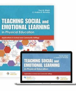 test bank for teaching social and emotional learning in physical education first edition paul m wright andrew r richards