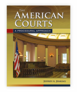 test bank for the american courts a procedural approach jeffrey a. jenkins