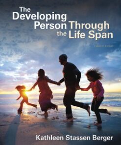 test bank for the developing person through the life span eleventh edition ©2020 kathleen stassen berger