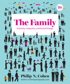 test bank for the family diversity inequality and social change second edition by philip n cohen