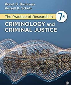 test bank for the practice of research in criminology and criminal justice seventh edition by ronet bachman and russell k. schutt