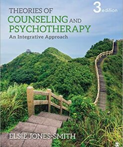 test bank for theories of counseling and psychotherapy an integrative approach third edition by elsie jones smith