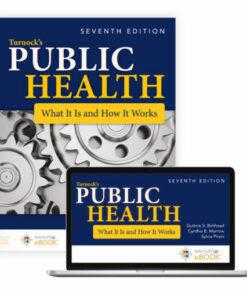 test bank for turnocks public health what it is and how it works seventh edition guthrie s. birkhead