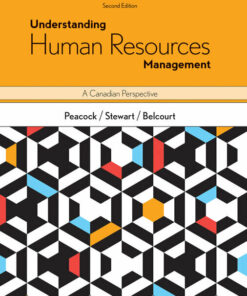 test bank for understanding human resources management a canadian perspective 2nd edition melanie peacock