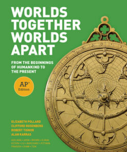 test bank for worlds together worlds apart from the beginnings of humankind to the present ap® edition by elizabeth pollard