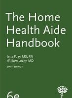 test bank with instructor guide for the home health aide handbook 6th edition jetta fuzy ms rn adapted from dr. william leahys