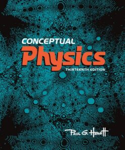 Test Bank For Conceptual Physics  13th edition by Paul G Hewitt