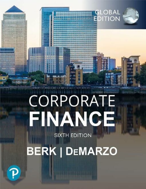 Test Bank For Corporate Finance 6th edition