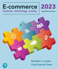 Test Bank For E Commerce 2023 Business, Technology, Society, 17th edition