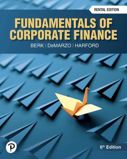 Test Bank For Fundamentals of Corporate Finance, 6th edition