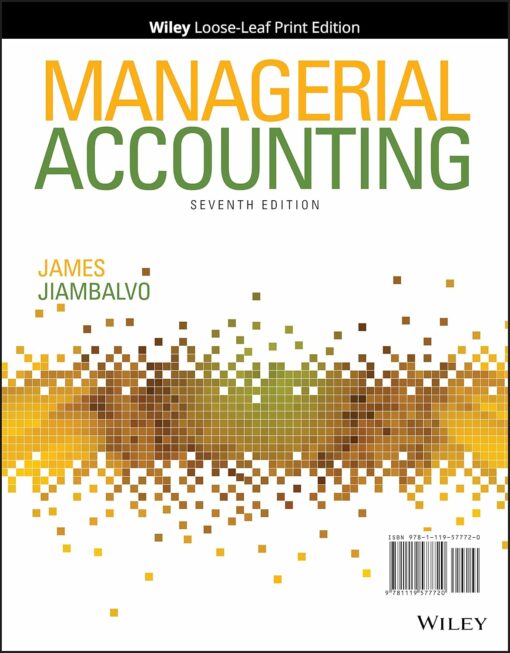 Test Bank For Managerial Accounting 7th edition