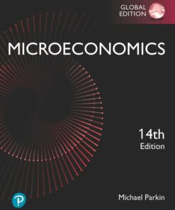 Test Bank For Microeconomics, 14th edition By Michael Parkin