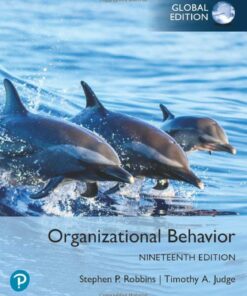 Test Bank For Organizational Behavior 19th edition Stephen P Robbins Timothy A Judge