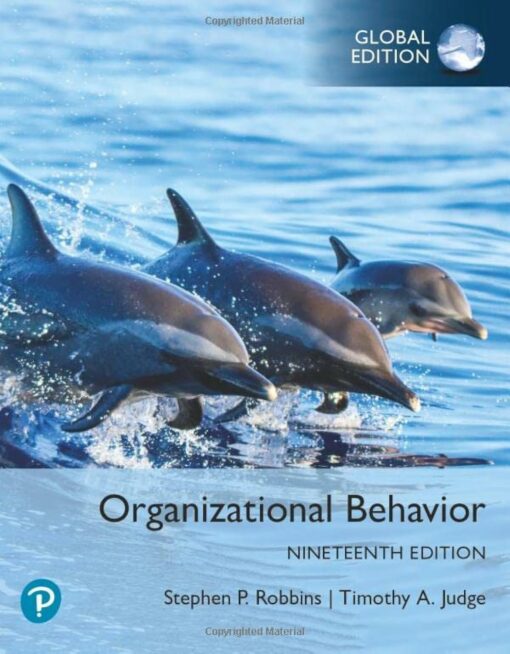 Test Bank For Organizational Behavior 19th edition Stephen P Robbins Timothy A Judge