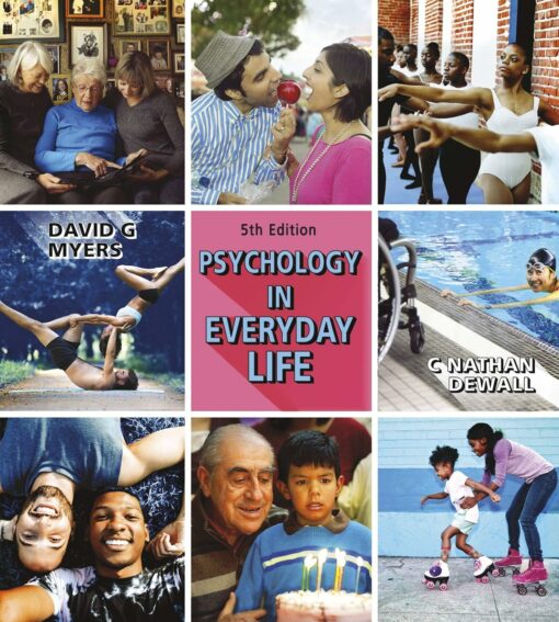 Test Bank For Psychology in Everyday Life Sixth Edition 