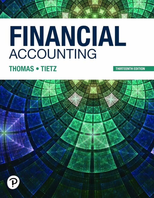 Test bank For Financial Accounting 13th Edition C William Thomas