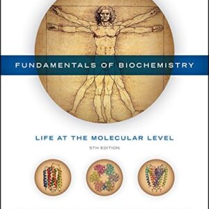 Manual solution For Fundamentals of Biochemistry: Life at the Molecular Level 5 by Donald Voet, Judith G. Voet, Charlotte W. Pratt