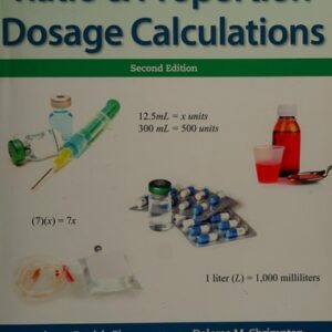 Test Bank For Ratio & Proportion Dosage Calculations (2nd Edition) 2th by Anthony Giangrasso Ph.D., Dolores Shrimpton