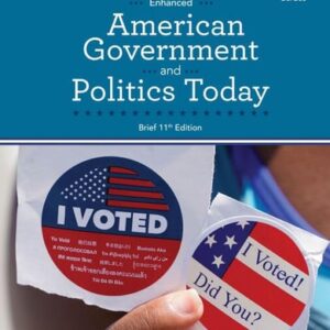 Manual solution For American Government and Politics Today, Enhanced Brief 11 by Steffen W. Schmidt, Mack C. Shelley, Barbara A. Bardes