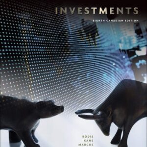 Manual solution For Investments 8 by Zvi Bodie, Alex Kane, Alan Marcus, Stylianos Perrakis, Peter Ryan