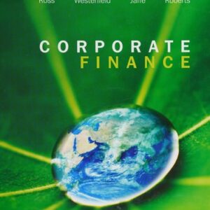 Manual solution For Corporate Finance, 7th Canadian Edition 7 by Jaffe, Roberts Ross Westerfield