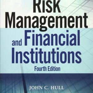 Manual solution For Risk Management 4e (Wiley Finance) 4 by John C. Hull