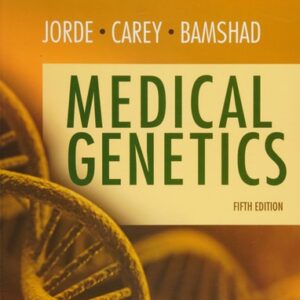 Manual solution For Medical Genetics 5 by Lynn B. Jorde PhD, John C. Carey MD MPH, Michael J. Bamshad MD
