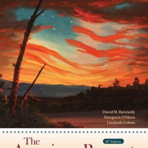 Manual solution For The American Pageant (Mindtap Course List) 18 by David Kennedy, Margaret O'Mara
