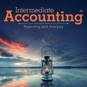 Test Bank For Intermediate Accounting: Reporting and Analysis 4th by James M. Wahlen, Jefferson P. Jones, Donald Pagach