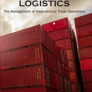 Manual solution For International Logistics: the Management of International Trade Operations 6 by Pierre A. David