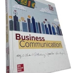 Manual solution For Business Communication 13 by Kitty Locker, Jo Mackiewicz, Jeanine Elise Aune, Donna Kienzler
