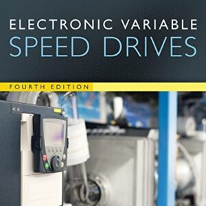 Test Bank For Electronic Variable Speed Drives 4th by Michael E. Brumbach, Jeffrey A. Clade