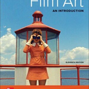 Manual solution For Film Art: An Introduction 11 by David Bordwell, Kristin Thompson, Jeff Smith