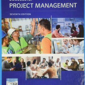 Test Bank For Successful Project Management 7th by Jack Gido, Jim Clements, Rose Baker