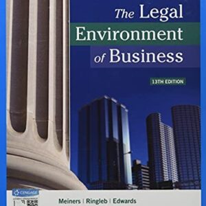 Manual solution For The Legal Environment of Business 13 by Roger E. Meiners, Al H. Ringleb, Frances L. Edwards