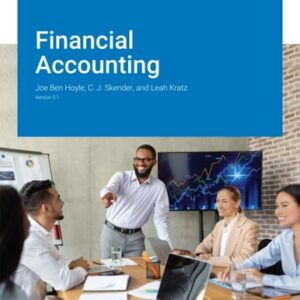 Test Bank For Financial Accounting v3.1 3th by Joe Ben Hoyle, C. J. Skender, and Leah Kratz