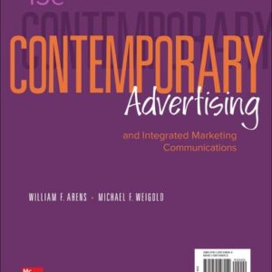 Manual solution For Contemporary Advertising and Integrated Marketing Communications 15th Edition by William F., Weigold, Michael F., Arens, Christian Arens