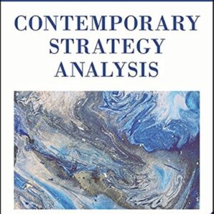 Manual solution For Contemporary Strategy Analysis 9e, Text and Cases Edition 9 by Robert M. Grant