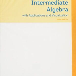 Manual solution For Intermediate Algebra: With Applications & Visualization 3 by Gary K. Rockswold, Terry A. Krieger