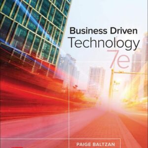 Test Bank For Business Driven Technology 7th by Paige Baltzan