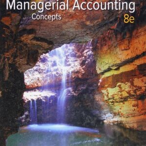 Test Bank For Fundamental Managerial Accounting Concepts 8th by Thomas Edmonds, Christopher Edmonds, Bor-Yi Tsay, Philip Olds
