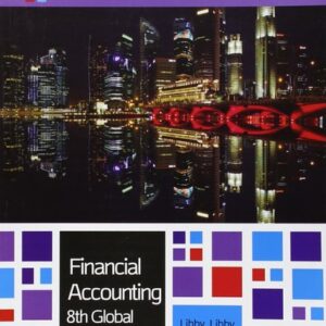 Manual solution For Financial Accounting 8 by Libby Short