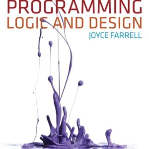 Test Bank For An Object-Oriented Approach to Programming Logic and Design 4th by Joyce Farrell