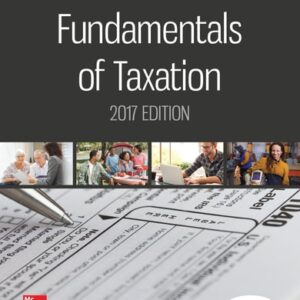 Manual solution For Fundamentals of Taxation 2017 Edition 10 by Ana Cruz, Michael Deschamps, Frederick Niswander, Debra Prendergast, Dan Schisler