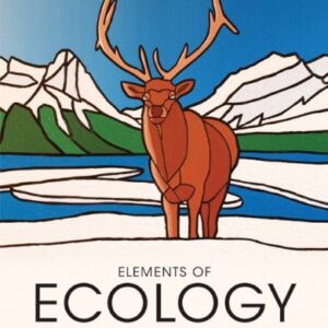 Manual solution For Elements of Ecology, First Canadian Edition 1 by Thomas Smith, Robert Smith, Isobel Waters