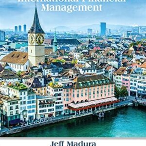Manual solution For International Financial Management 13 by Jeff Madura