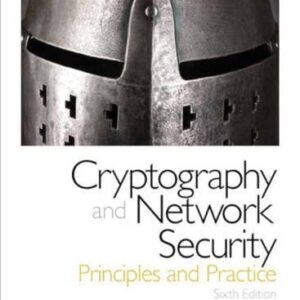 Manual solution For Cryptography and Network Security: Principles and Practice (6th Edition) 6 by William Stallings