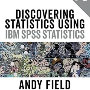 Manual solution For Discovering Statistics Using IBM SPSS Statistics Fifth by Andy Field
